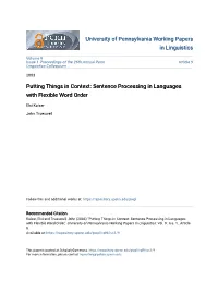 Sentence Processing in Languages with Flexible Word Order