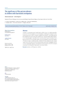 The Significance of the Gut Microbiome in Children with Functional Constipation