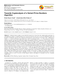 Towards Cryptanalysis of a Variant Prime Numbers Algorithm