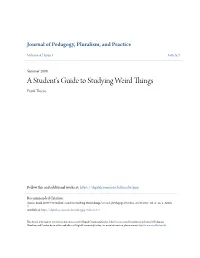 A Studentâ•Žs Guide to Studying Weird Things