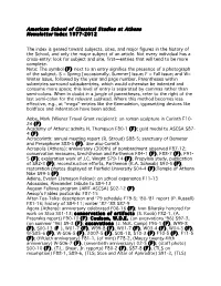 American School of Classical Studies at Athens Newsletter Index 1977-2012 the Index Is Geared Toward Subjects, Sites, and Major