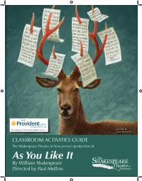 AS YOU LIKE IT: Student Activities Guide