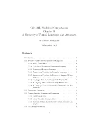 Csci 311, Models of Computation Chapter 11 a Hierarchy of Formal Languages and Automata