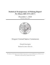 Statistical Transparency of Policing Report Per House Bill 2355 (2017) December 1, 2020 Revised December 8, 2020