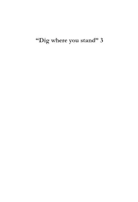 Dig Where You Stand” 3