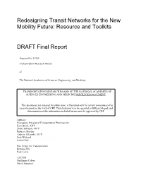 Redesigning Transit Networks for the New Mobility Future: Resource and Toolkits