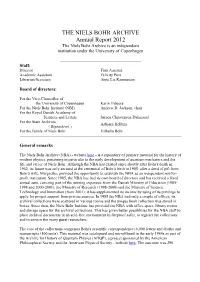THE NIELS BOHR ARCHIVE Annual Report 2012 the Niels Bohr Archive Is an Independent Institution Under the University of Copenhagen