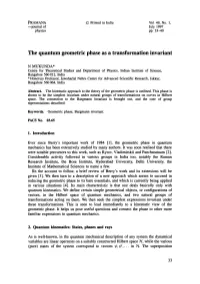 The Quantum Geometric Phase As a Transformation Invariant