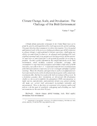 Climate Change, Scale, and Devaluation: the Challenge of Our Built Environment