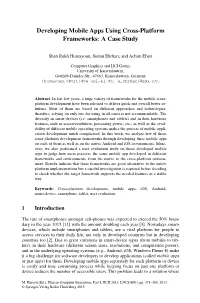 Developing Mobile Apps Using Cross-Platform Frameworks: a Case Study