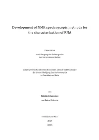 Development of NMR Spectroscopic Methods for the Characterization of RNA