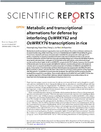 Metabolic and Transcriptional Alternations for Defense By