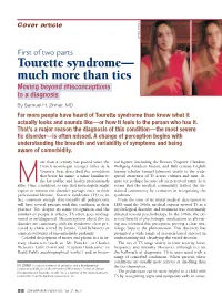 Tourette Syndrome— Much More Than Tics Moving Beyond Misconceptions to a Diagnosis