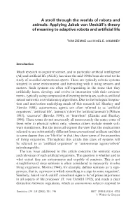 A Stroll Through the Worlds of Robots and Animals: Applying Jakob Von Uexkuè Ll's Theory of Meaning to Adaptive Robots and Arti®Cial Life