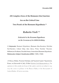 Complex Zeros of the Riemann Zeta Function Are on the Critical Line