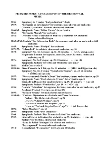 Felix Draeseke: a Catalogfue of the Orchestral Music