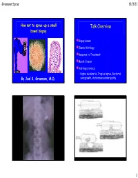 How Not to Sprue up a Small Bowel Biopsy