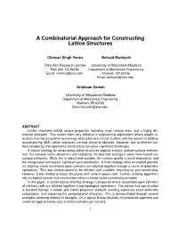 A Combinatorial Approach for Constructing Lattice Structures