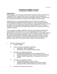 Advanced Placement Calculus Advanced Placement Physics