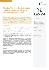 Flexisaf Achieved a Distributed Caching System with Payara Server