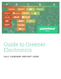 GUIDE to GREENER ELECTRONICS – 2017 COMPANY REPORT CARD | 2 Methodology