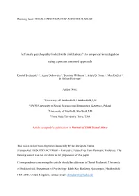 Is Female Psychopathy Linked with Child Abuse? an Empirical Investigation