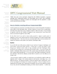 SBTC Congressional Visit Manual Treasurer Virtual Meetings Via Computer Or Phone Are Encouraged Until the Pandemic Is Under Control and Restrictions Are Lifted