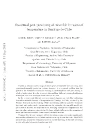 Statistical Post-Processing of Ensemble Forecasts of Temperature in Santiago De Chile