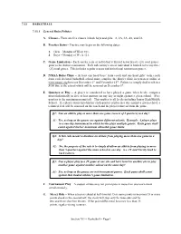 7.13 BASKETBALL 7.13.1 General Rules/Policies A. Classes