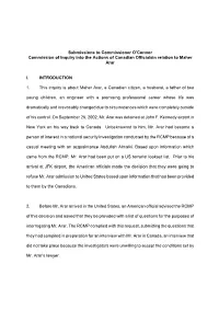 Canada: Maher Arar: Submissions to Commissioner O'connor Commission of Inquiry Into the Actions of Canadian