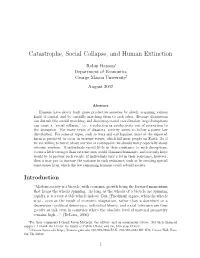 Catastrophe, Social Collapse, and Human Extinction