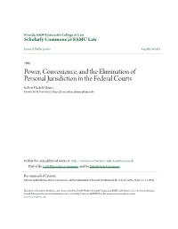 Power, Convenience, and the Elimination of Personal Jurisdiction