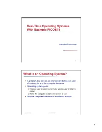 Real-Time Operating Systems with Example PICOS18