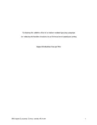 Evaluating the Additive Effect of an Indoor Residual Spraying Campaign