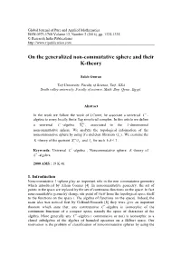 On the Generalized Non-Commutative Sphere and Their K-Theory