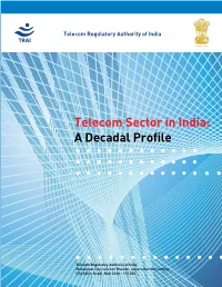 Telecom Sector in India: a Decadal Profile