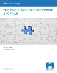 The Evolution of Enterprise Storage