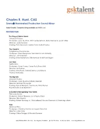 Charles R. Hunt, CAS Emmy Nominated Production Sound Mixer