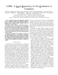 LORE: a Loop Repository for the Evaluation of Compilers Zhi Chen∗, Zhangxiaowen Gong†, Justin Josef Szaday†, David C