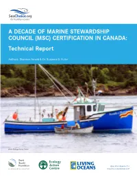 (MSC) CERTIFICATION in CANADA: Technical Report