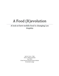 (R)Evolution a Look at How Mobile Food Is Changing Los Angeles