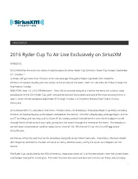 2016 Ryder Cup to Air Live Exclusively on Siriusxm