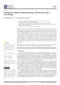 Design for Additive Manufacturing: Tool Review and a Case Study