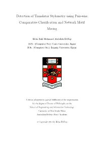 Detection of Translator Stylometry Using Pair-Wise Comparative Classiﬁcation and Network Motif Mining
