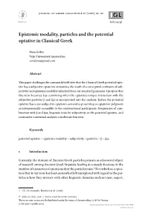 Epistemic Modality, Particles and the Potential Optative in Classical Greek