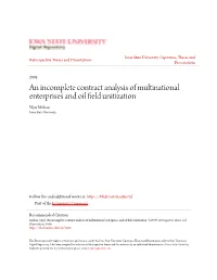 An Incomplete Contract Analysis of Multinational Enterprises and Oil Field Unitization Vijay Mohan Iowa State University