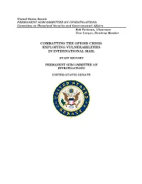 Combatting the Opioid Crisis: Exploiting Vulnerabilities in International Mail