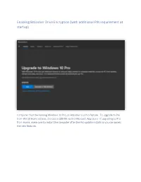 Enabling Bitlocker Drive Encryption (With Additional PIN Requirement at Startup)