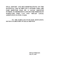 Final Report on the Potential Use of Private Lawyers, Who