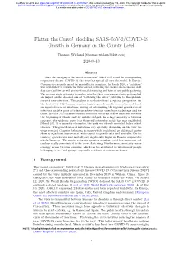 Flatten the Curve! Modeling SARS-Cov-2/COVID-19 Growth in Germany on the County Level